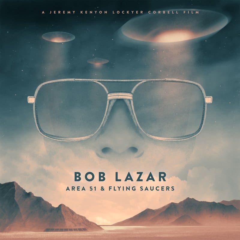 Bob Lazar: Area 51 & Flying Saucers Documentary